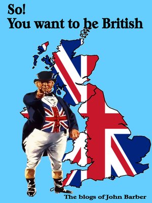 cover image of So! You Want to Be British